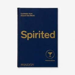 Lulu And Georgia Décor 'Spirited: Cocktails From Around The World' Book By Adrienne Stillman